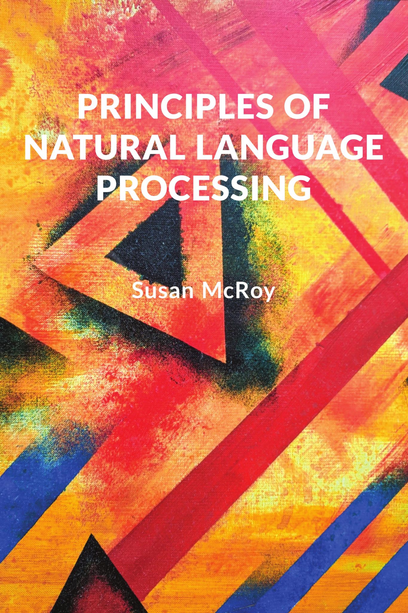 Principles of Natural Language Processing Simple Book Publishing